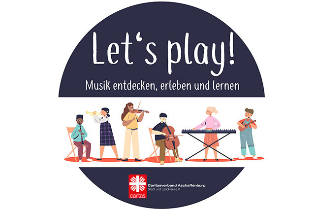 76dae1471a84ecffe8872a235335f2d3_w640_h426_cp Caritasverband Aschaffenburg Stadt und Landkreis e.V.  - Let's Play - Musikprojekt