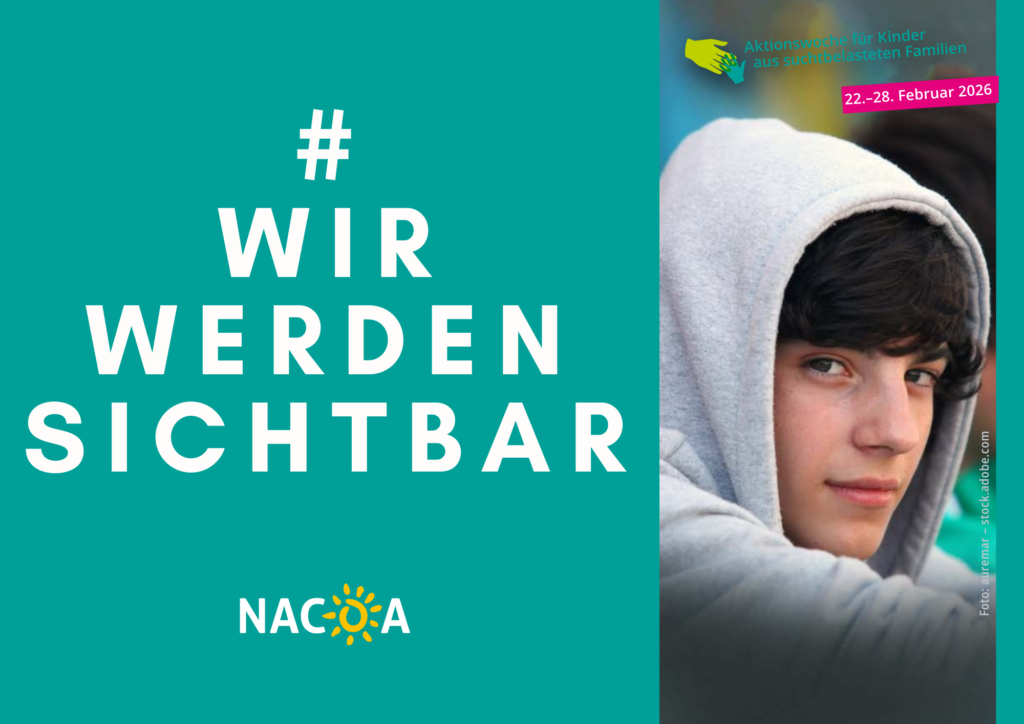 Kampagnenplakat der NACOA-Aktionswoche 2026. Ein Jugendlicher mit Kapuzenpullover und der Schriftzug "Wir werden sichtbar ist zu sehen